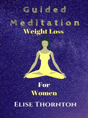 cover image of Guided Meditation Weight Loss for Women